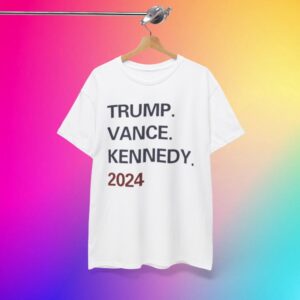 Trump, Vance, Kennedy 2024 Shirt