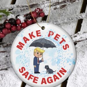 Trump Make Pets Safe Again Ornament