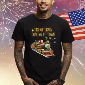 Trump Train Coming To Town Funny Christmas Santa Claus Trump T-Shirt