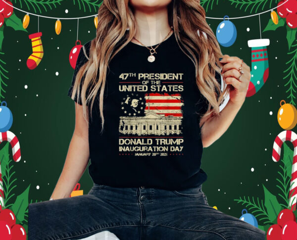 Trump Inauguration Trump 2025 Flag American 47th President Shirt