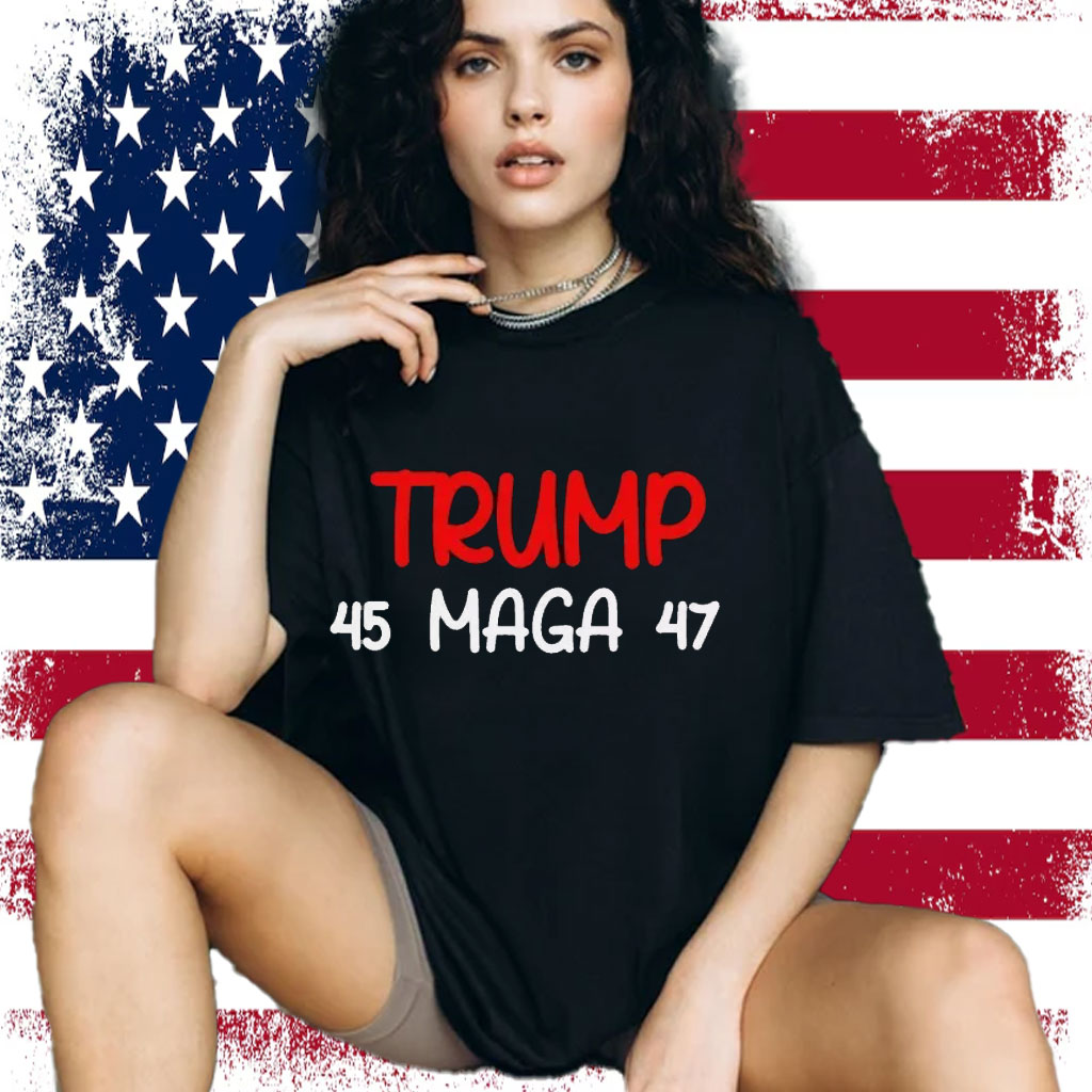 Trump 45 47 MAGA T-Shirt – Patriotic 2025 Election
