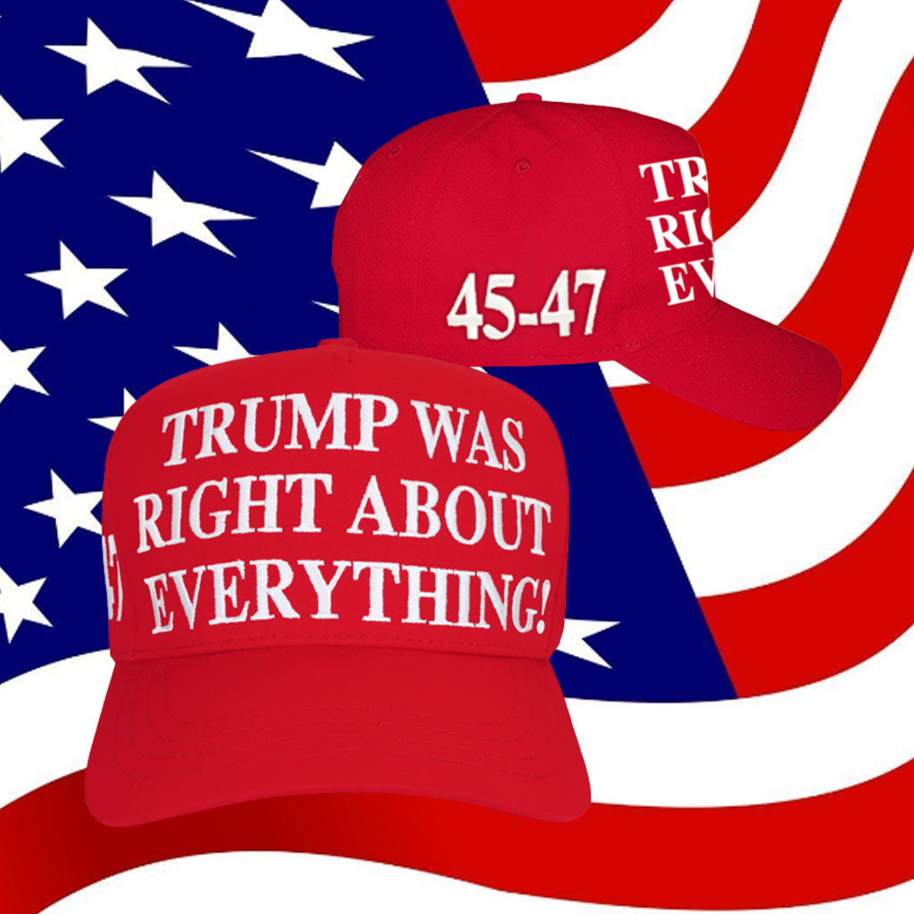 Trump Was Right Red Hat