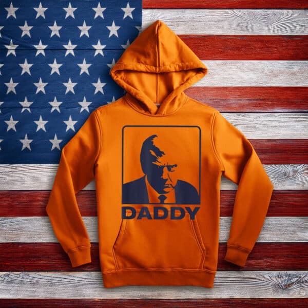 Trump Daddy 2025 President Hoodie Shirt