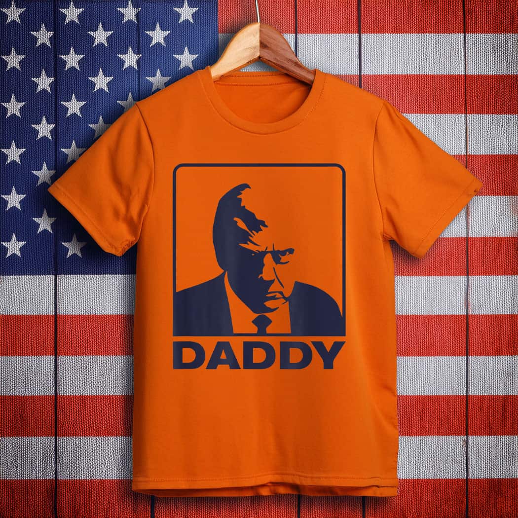 Trump Daddy 2025 President T-Shirt
