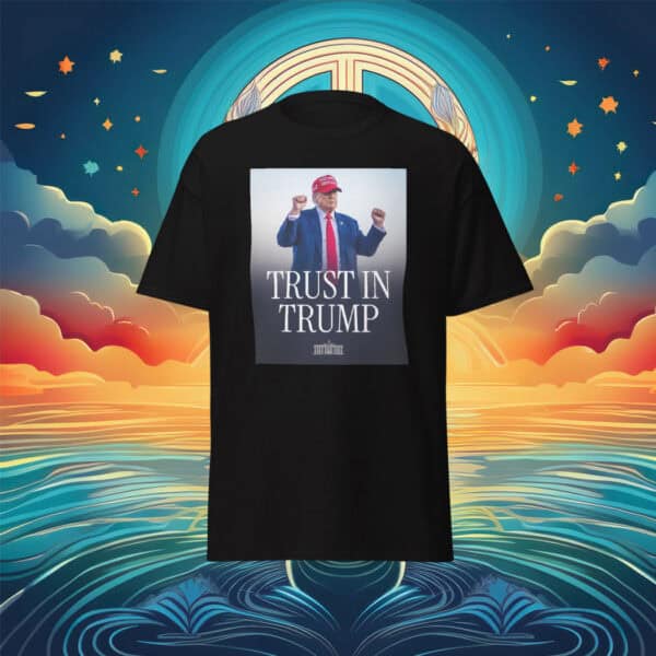 Trust In Trump T-Shirt – Stand With Strength & Patriotism