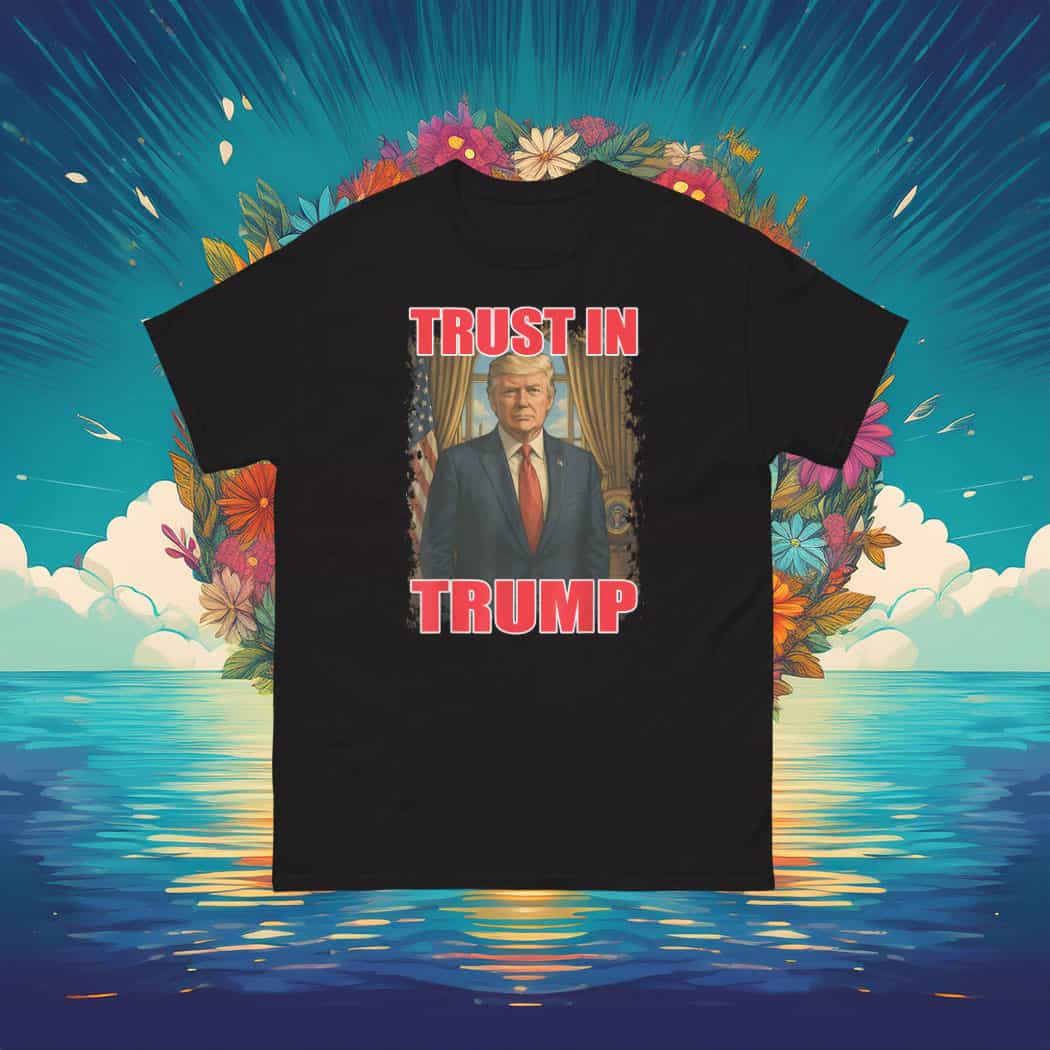 Trust Trump American Patriotic Pro Trump Trust In USA Peace T-Shirt