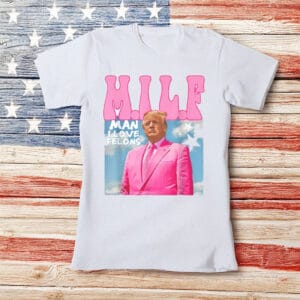 Man I Love Felons Donald Trump Sweat shirts