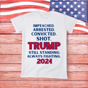 Trump Shot , 2024 Presidential Election shirt