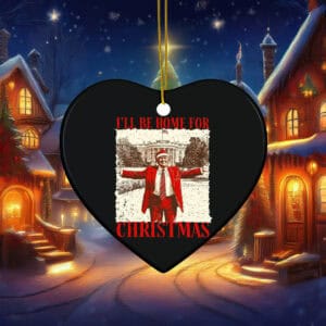 Ill Be Home for Christmas Ornament