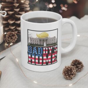 Daddy's Home Trump Coffee Mug