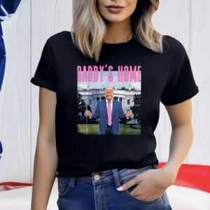 Daddy's Home Trump Pink 2024 Take America Back T-Shirt