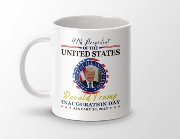 Donald Trump Inauguration Day 2025 Coffee Mug