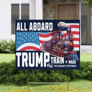 Trump Train Comeback Era 45 47 Yard Sign