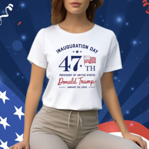 Trump Inauguration Day, Trump MAGA Election 2024 Shirt