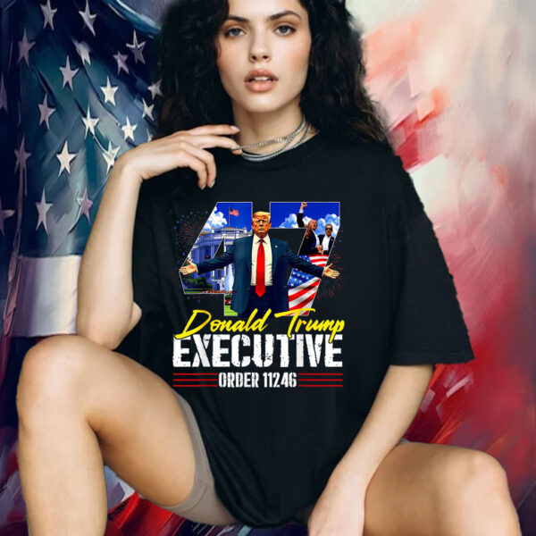 Donald Trump 47 Executive Order 11246 America 2025 Shirt