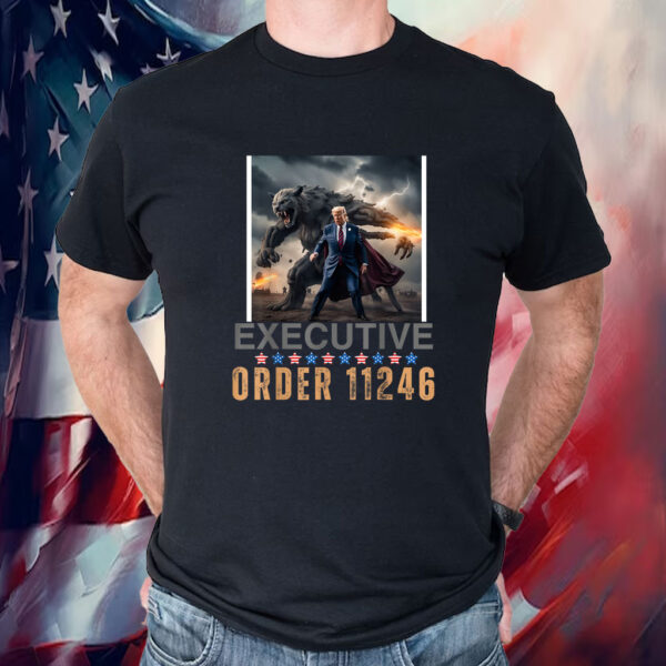 Trump Executive Order 11246 Shirt