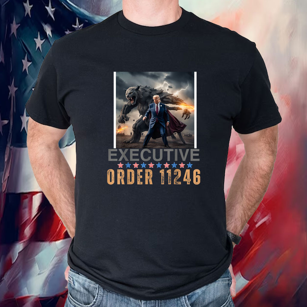 Trump Executive Order 11246 Shirt