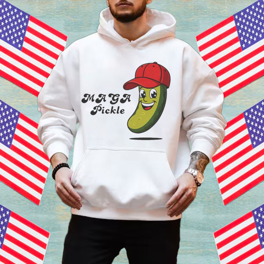 MAGA Pickle Tshirt, Funny Maga