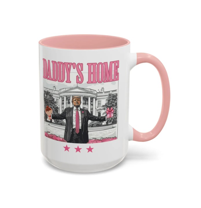 Trump Daddy Home Pink Mug