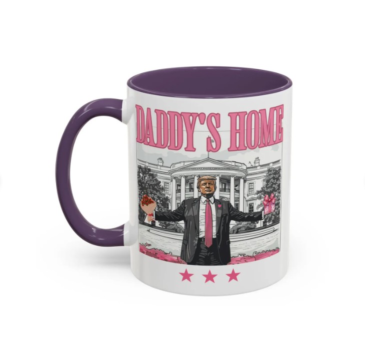 Trump Daddy Home Pink Mug