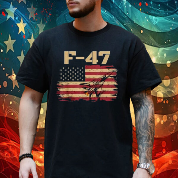 F-47 Jet Make American Great Again Shirt, F-47 Air Force Fighter Jet T Shirt