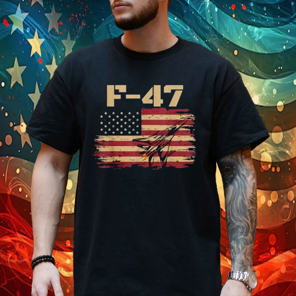 F-47 Jet Make American Great Again Shirt, F-47 Air Force Fighter Jet T Shirt