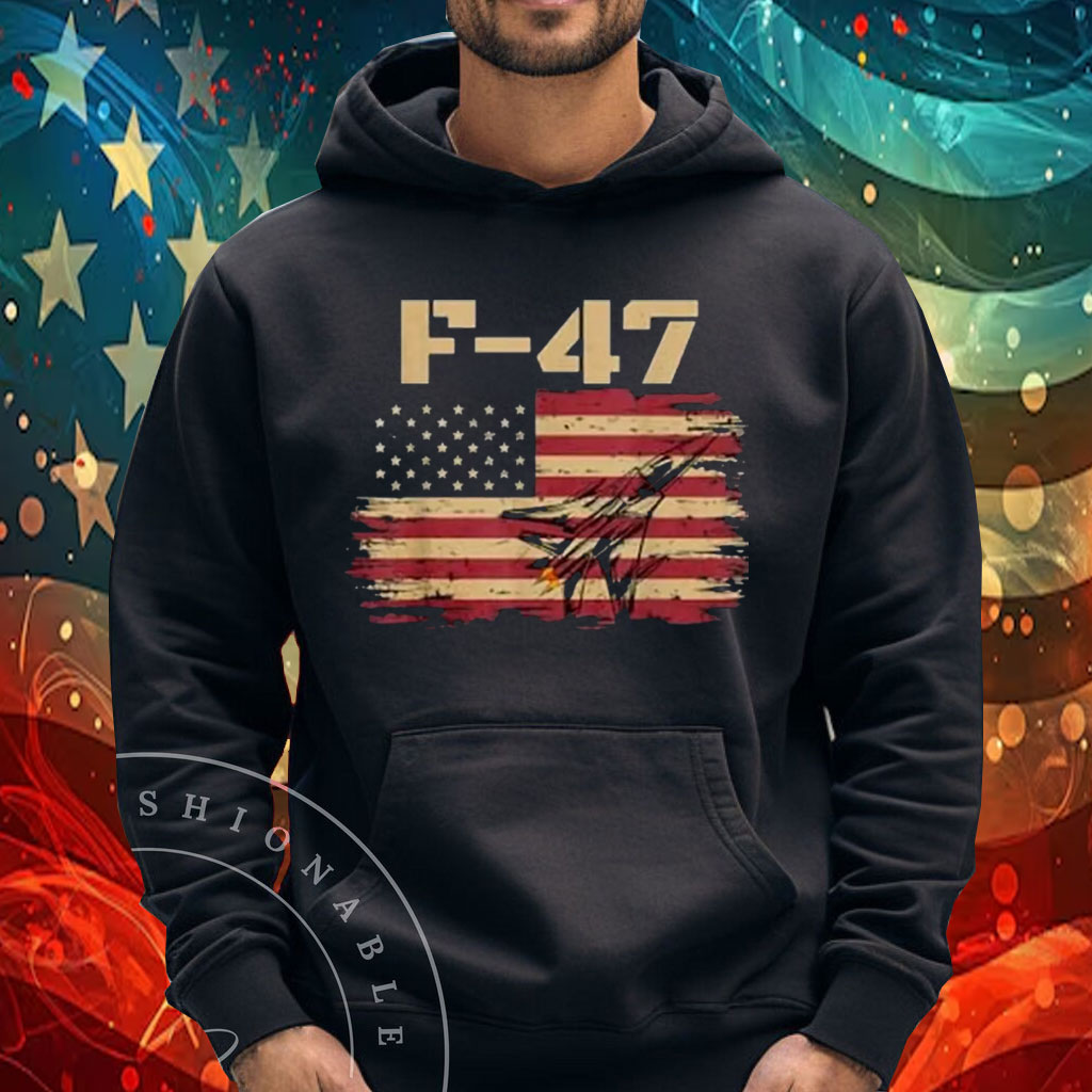 F-47 Jet Make American Great Again Shirt, F-47 Air Force Fighter Jet T Shirt