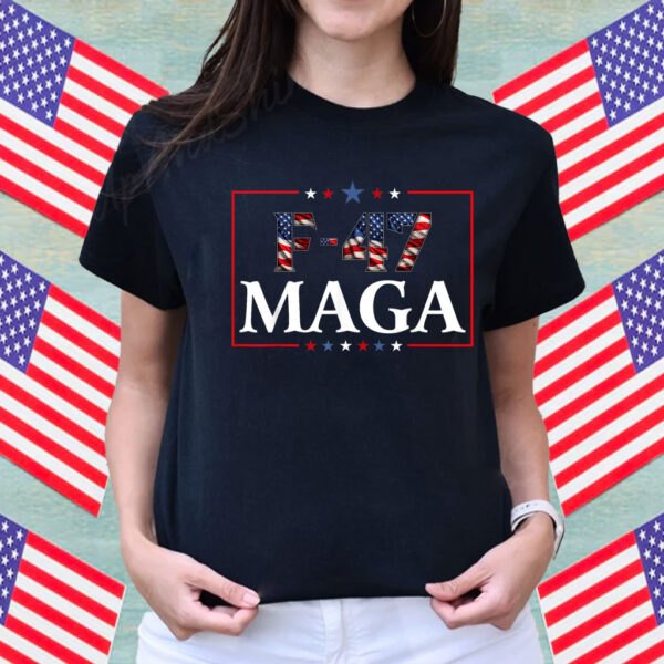 F47 Fighter Jet Trump Shirt F-47 Jet Fighter Aircraft Shirt