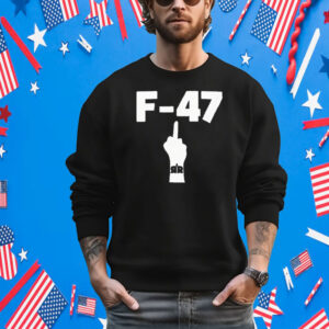 F-47 Donald Trump Tee Shirt