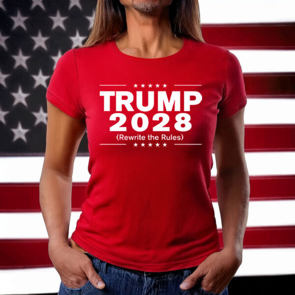 Trump 2028 (Rewrite The Rules) Women T-Shirt