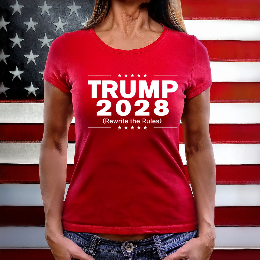 Trump 2028 (Rewrite The Rules) Women T-Shirt
