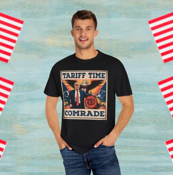 Trump Eagle – Tariff Time Comrade T-Shirt