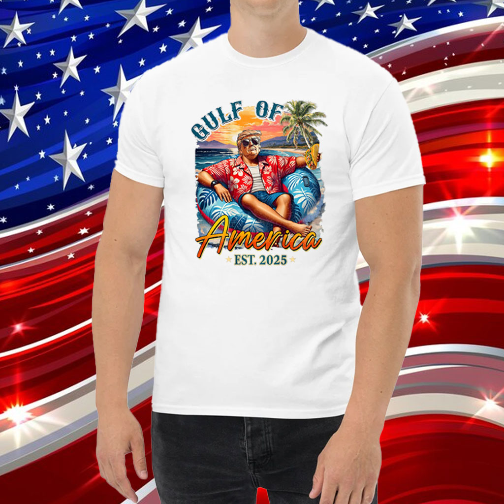 Trump Shirt Gulf Of Us America Est 2025 Shirt