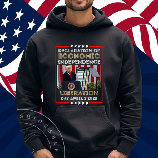 Trump Tariff Chart – Declaration of Economic Independence 2025 Shirt