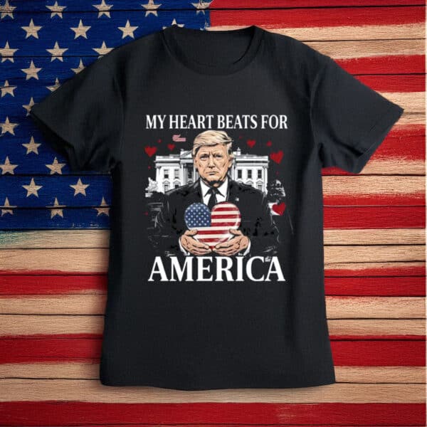 Trump My Heart Beats for America Shirt