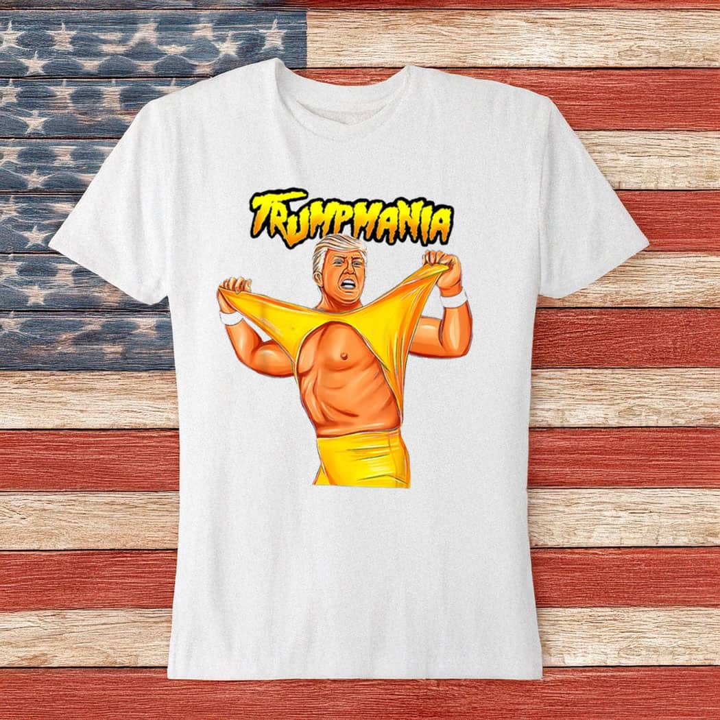 Trumpmania Wrestling Meme 2024 Shirt