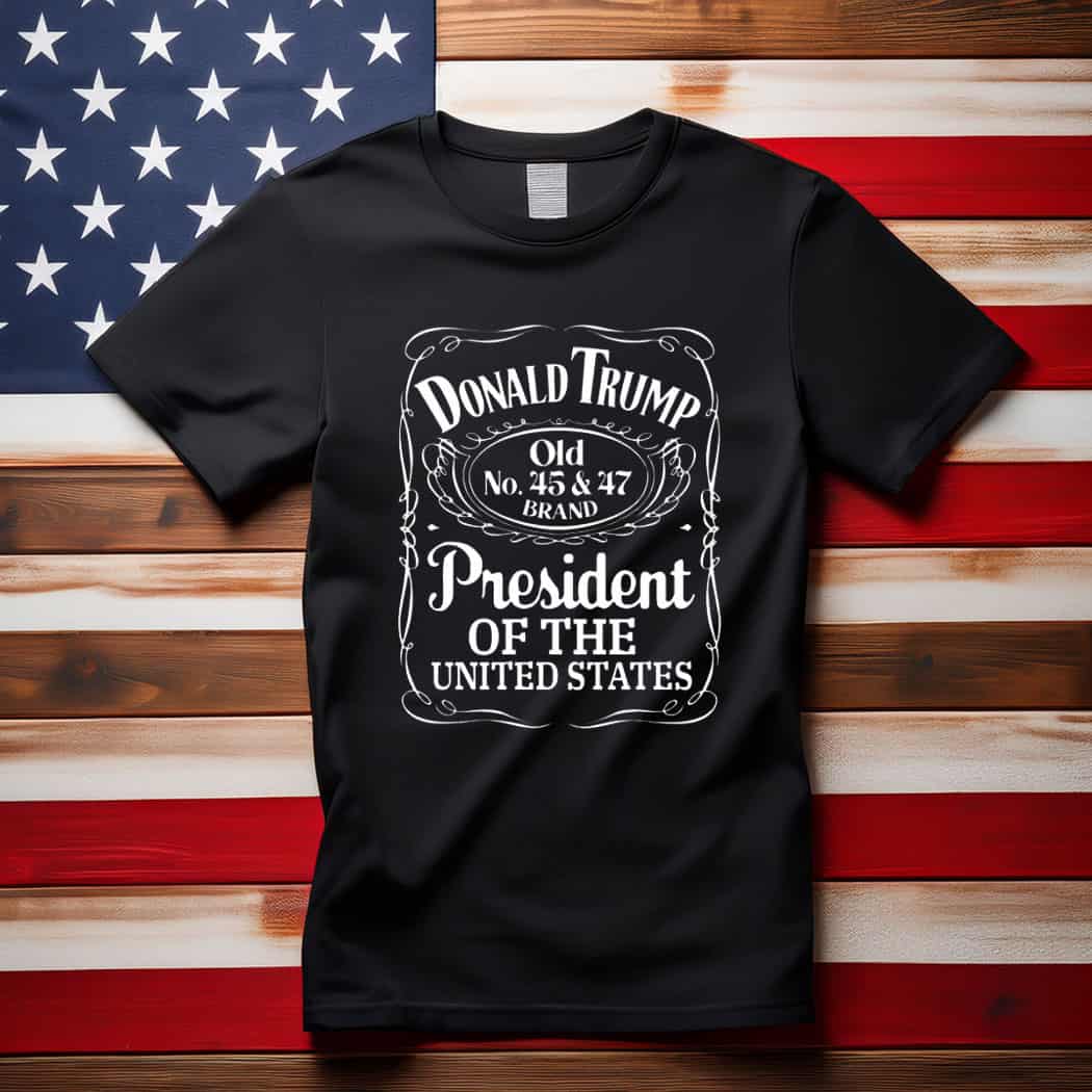 Donald Trump 47th President Whiskey Tee Shirt