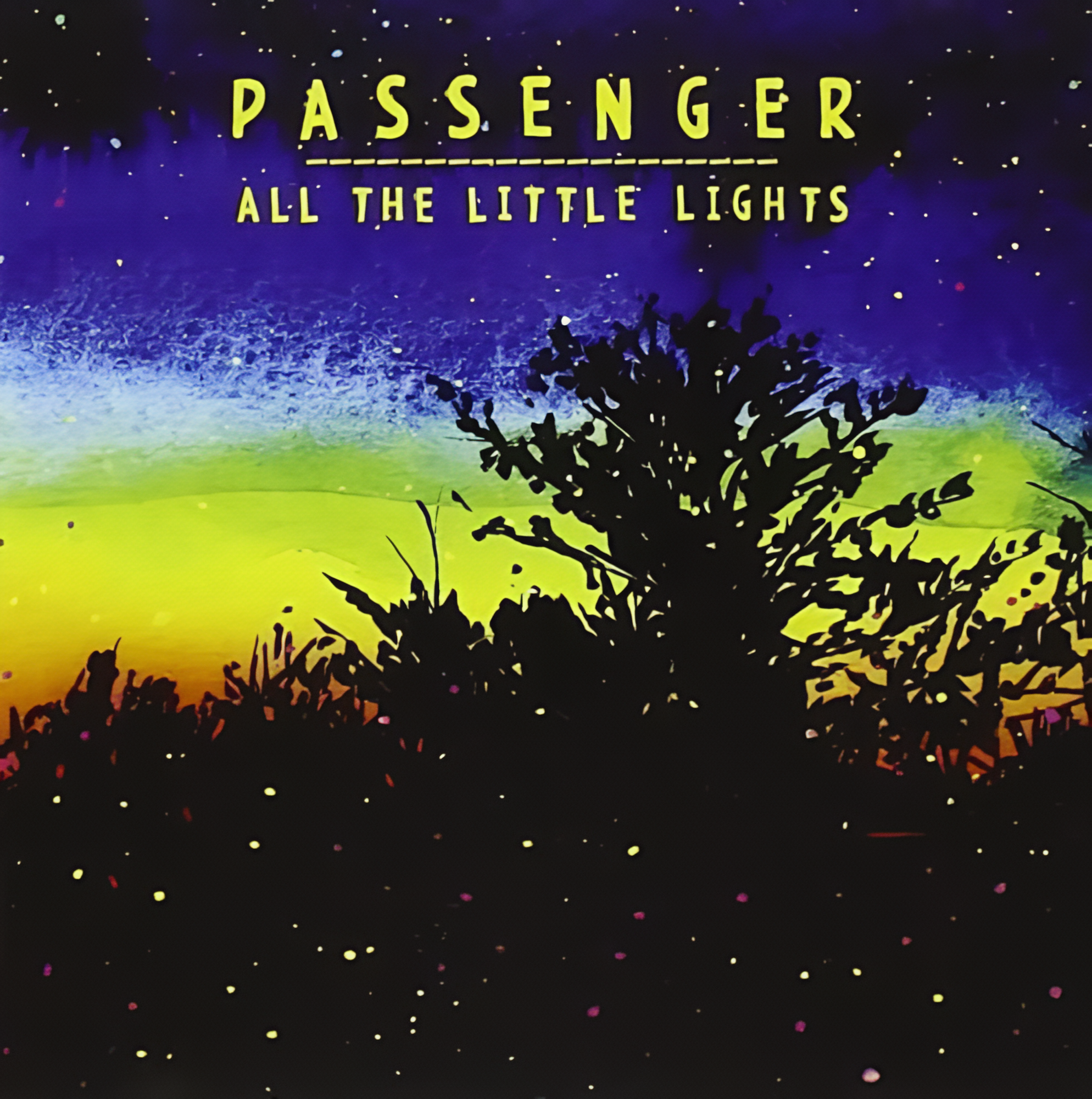 (LET HER GO)- All the Little Lights album cover by Passenger showing dark silhouettes, star-like lights, and a gradient sky symbolizing hope and emotional resilience