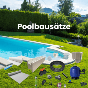 Poolbausätze