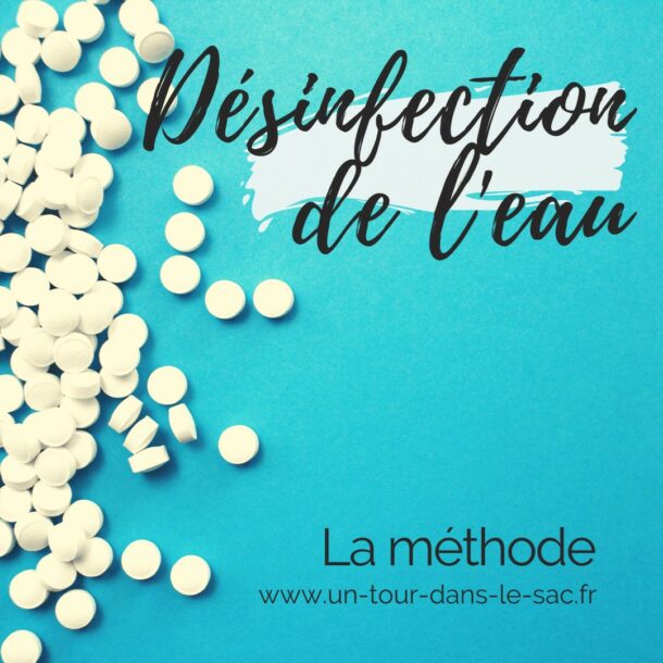 Désinfecter l’eau en voyage