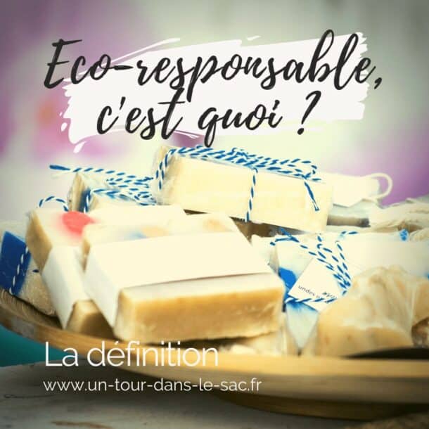 Qu’est ce qu’un produit de toilette éco-responsable : les critères