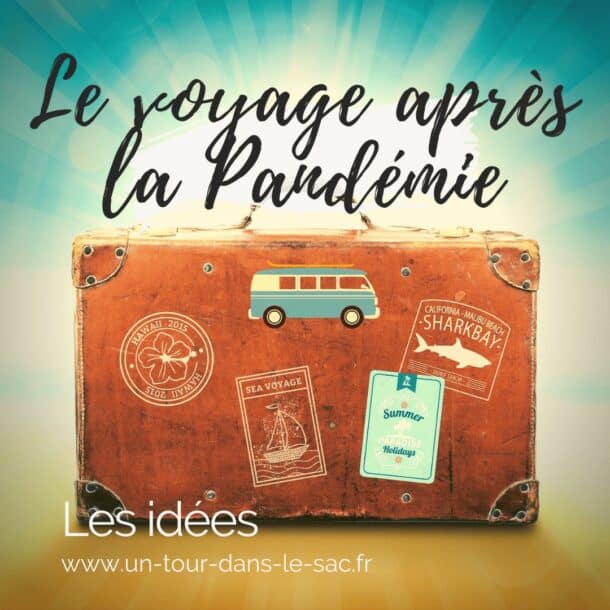 Les voyages après covid