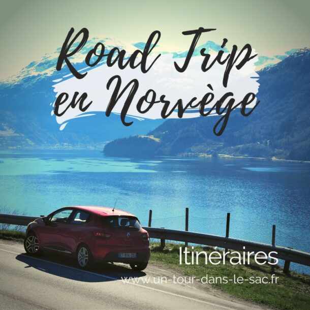 Road trip en Norvège : les plus beaux itinéraires
