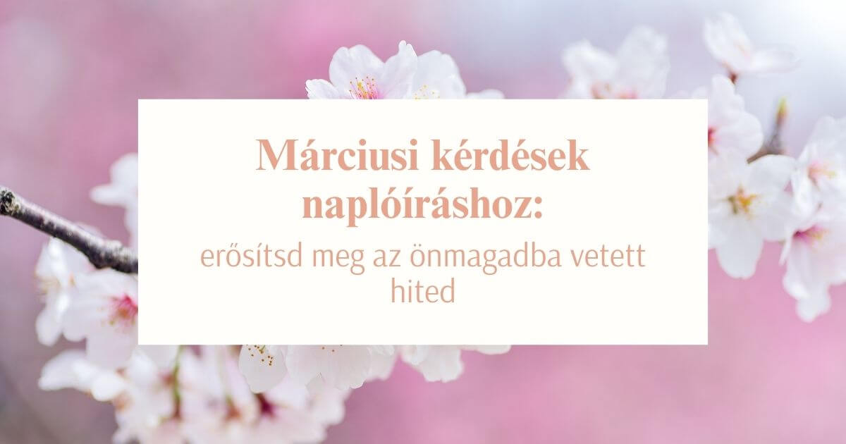 Márciusi kérdések naplóíráshoz