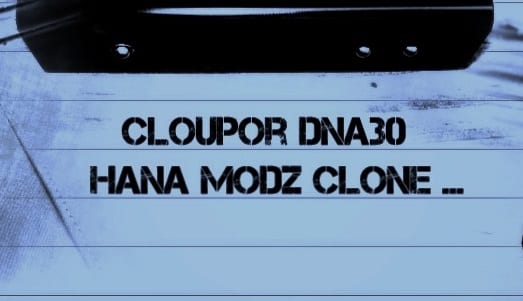 Cloupor DNA30 Review Header