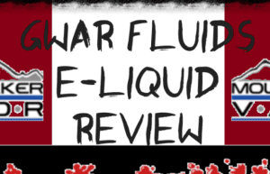 GWAR Fluids E-liquid Review | Vaping Cheap