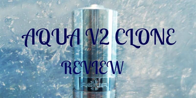 Aqua V2 Clone Review