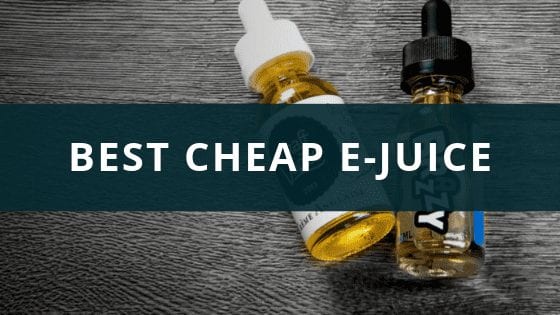 BEst Cheap Ejuice