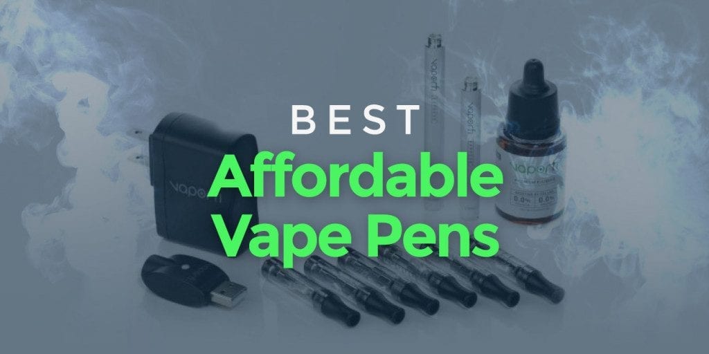 best cheap vape pen