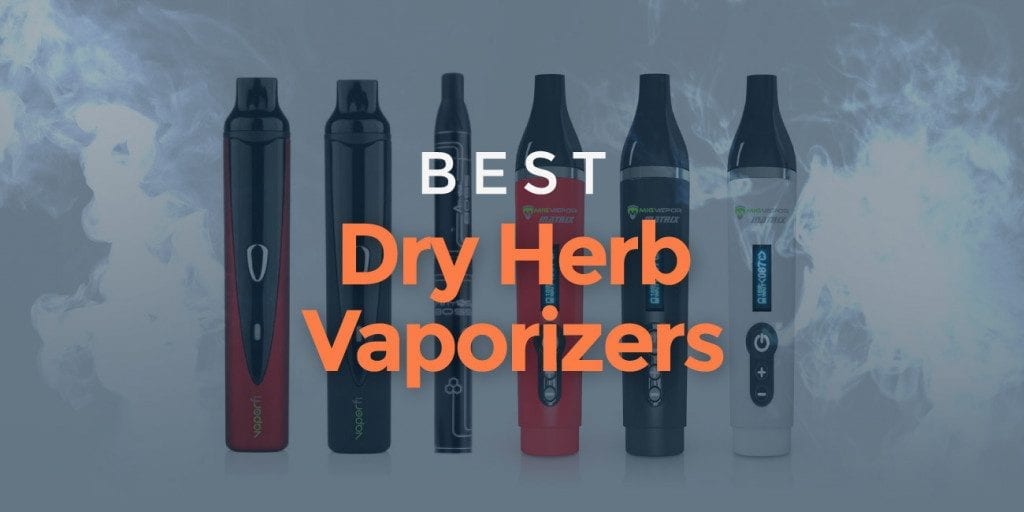 best dry herb vape pen